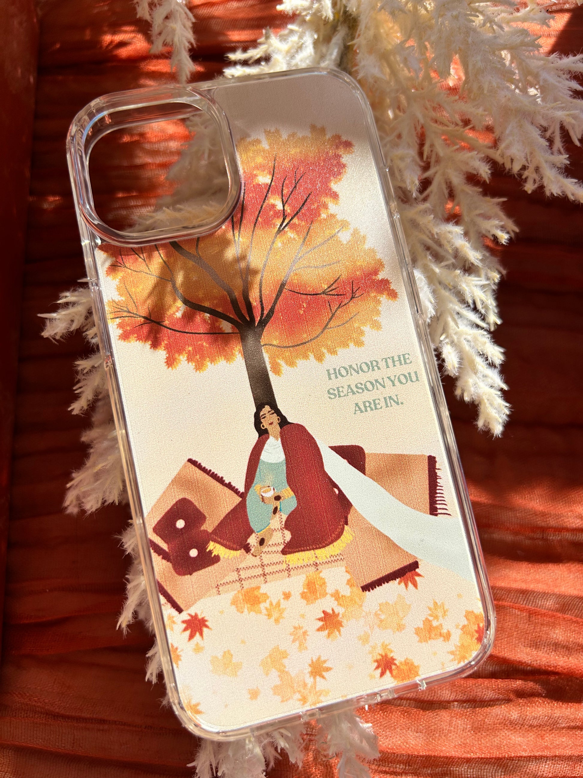 Honor the season you are in | Comfy fall iphone case | All sizes | Cle Shop RUH Honor the season you are in | Comfy fall iphone case | All sizes | Cle Shop RUH